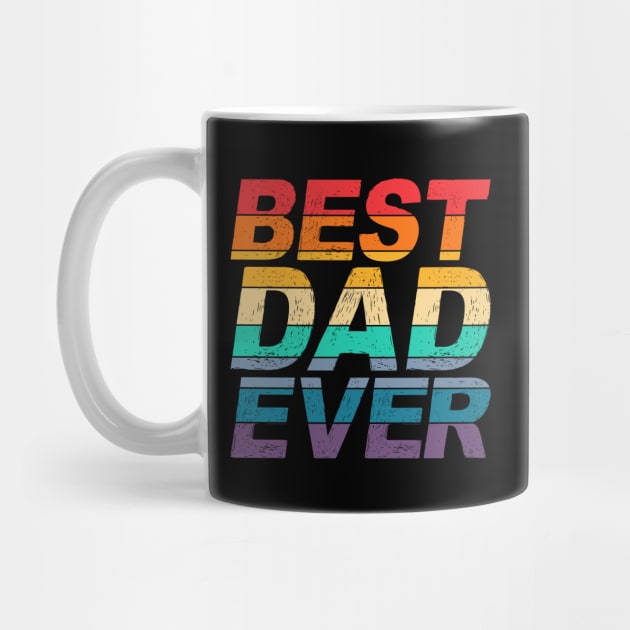 Colorful Best Dad Ever Father's Day Typography by Jasmine Anderson